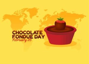 National Chocolate Fondue Day 2024 (US): Activities and Significance