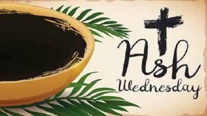 Ash Wednesday 2024 Know about its History and Global Significance