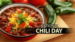 National Chili Day 2024 (US) Exciting Activities and it's Importance