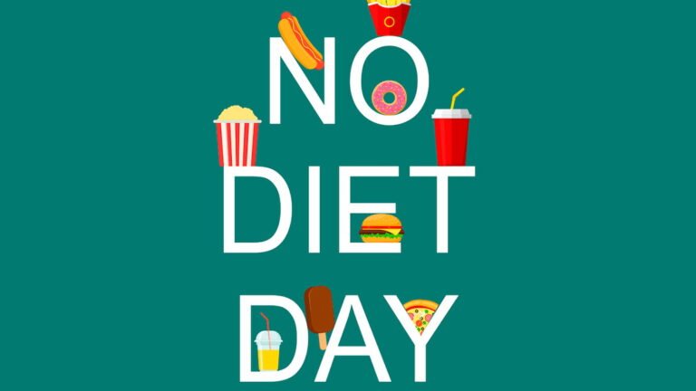 International No Diet Day 2024 - 6 May