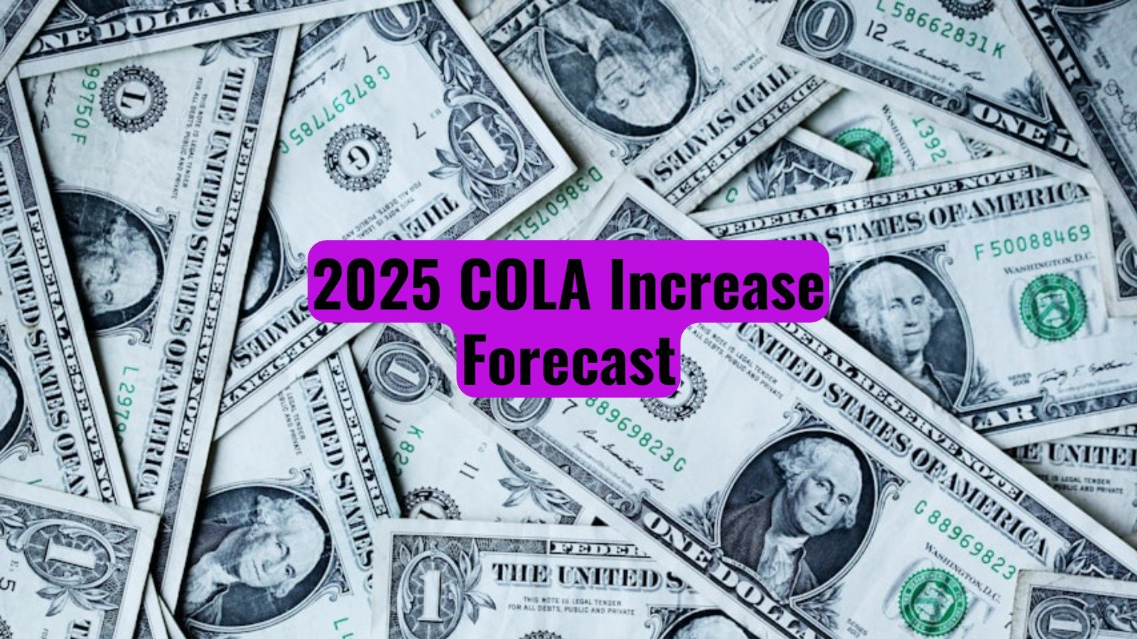 2025 COLA Increase Forecast Potential Impact on Medicare