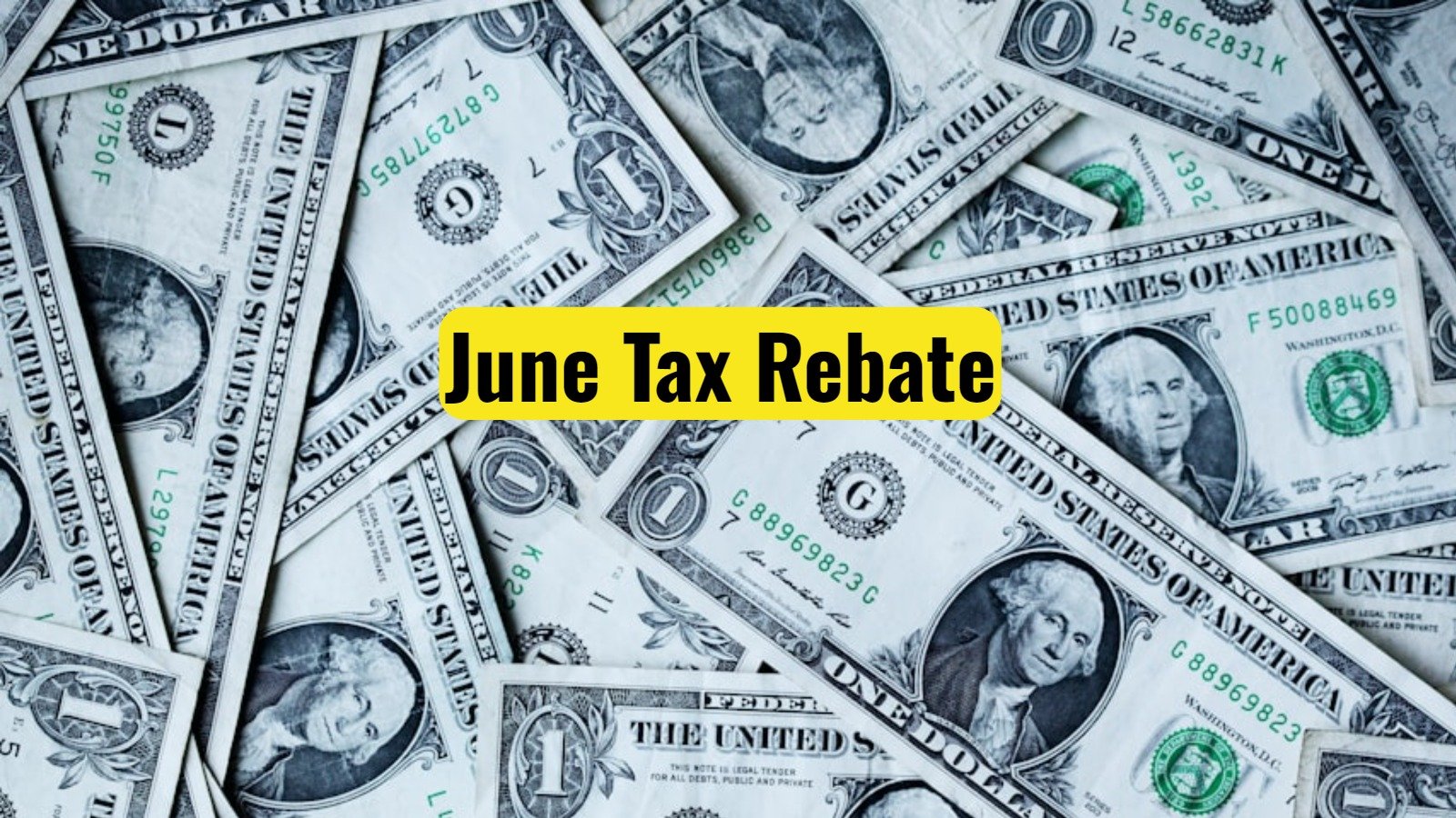 June Tax Rebate Up to $1,000 Payment to be Distributed - Find Out Who Qualifies